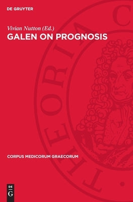 Galen on Prognosis by No Contributor
