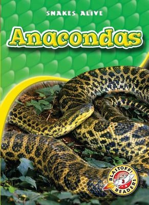 Anacondas by Sexton, Colleen