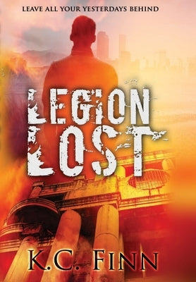 Legion Lost by Finn, K. C.