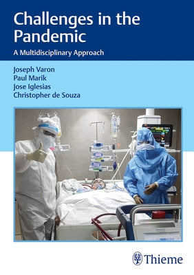 Challenges in the Pandemic: A Multidisciplinary Approach by Varon, Joseph