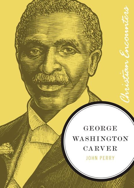 George Washington Carver by Perry, John