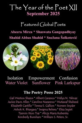 The Year of the Poet XII September 2025 by Posse, The Poetry