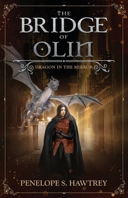 The Bridge of Olin by Hawtrey, Penelope S.