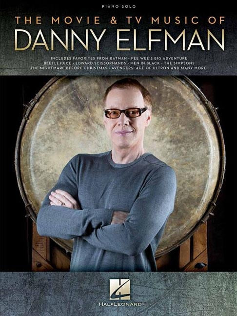 The Movie & TV Music of Danny Elfman by Elfman, Danny