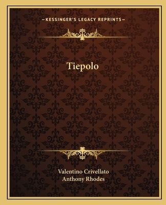 Tiepolo by Crivellato, Valentino