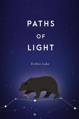 Paths of Light by Huynh, Annalise