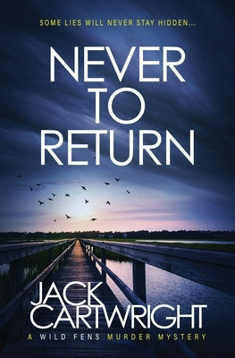 Never To Return by Cartwright, Jack