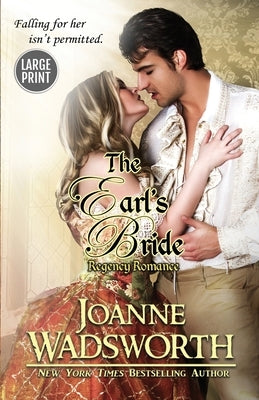 The Earl's Bride: (Large Print) by Wadsworth, Joanne