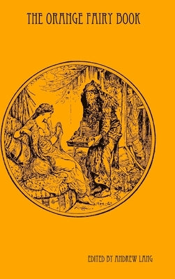 The Orange Fairy Book by Lang, Andrew