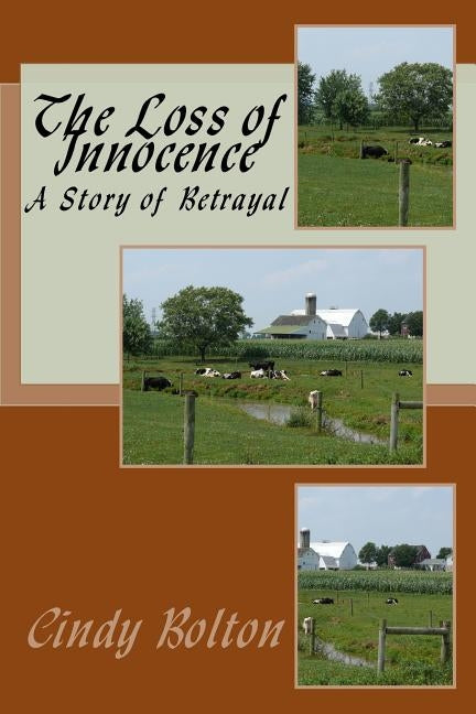 The Loss of Innocence by Bolton, Cindy