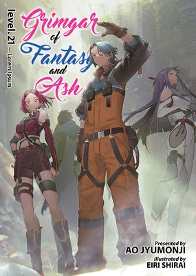 Grimgar of Fantasy and Ash (Light Novel) Vol. 21 by Jyumonji, Ao
