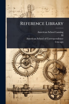 Reference Library by (Lansing, American School