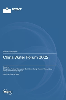 China Water Forum 2022 by Zuo, Qiting