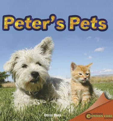 Peter's Pets by Ross, Daisy