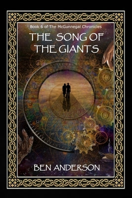 The Song of the Giants by Caswell, Shane