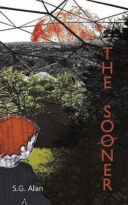 The Sooner by Allen, S. G.