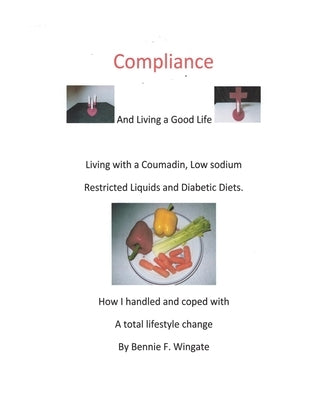 Compliance by Wingate, Bennie F.