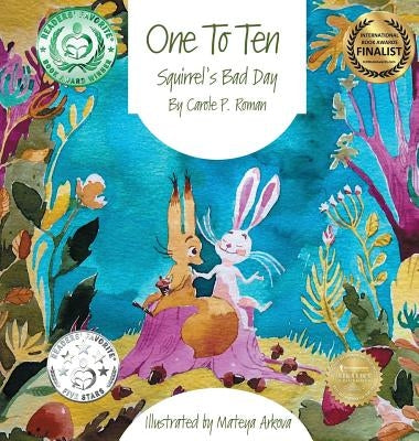 One to Ten: Squirrel's Bad Day by Roman, Carole P.
