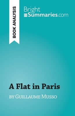 A Flat in Paris: by Guillaume Musso by Marianne Coche