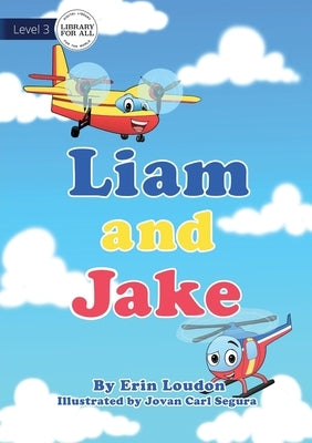 Liam and Jake by Loudon, Erin