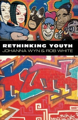Rethinking Youth by White, Rob