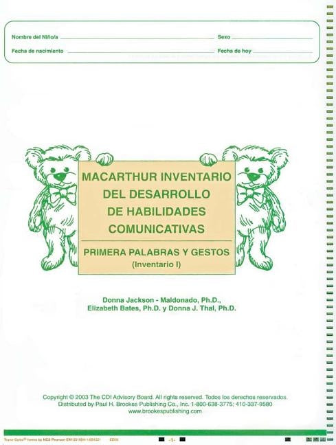 MacArthur Inventario del Desarrollo de Habilidades Comunicativas (Inventario): Inventario I: Primeras Palabras Y Gestos by Jackson-Maldonado, Donna