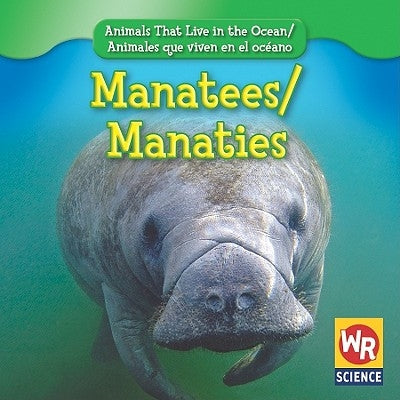 Manatees / Manatíes by Weber, Valerie J.