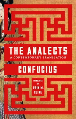 The Analects: A Contemporary Translation by Confucius