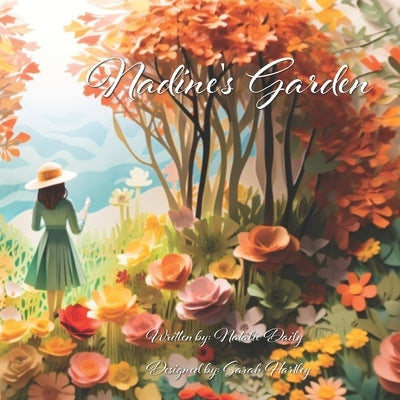 Nadine's Garden by Hartley, Sarah