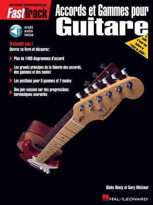 Fasttrack Guitar Chords & Scales - French Edition Book/Online Audio by Schroedl, Jeff