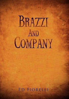 Brazzi and Company by Fiorelli, Ed