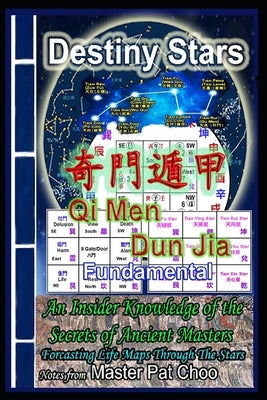 Qi Men Dun Jia - Fundamental by Choo, Master Patrick