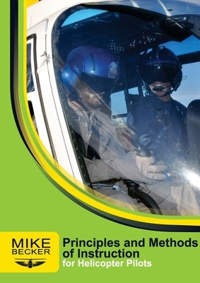 Principles and Methods of Instruction by Becker, Michael D.
