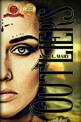 Outliers by Mary, Kate L.