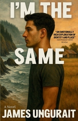 I'm The Same by Ungurait, James