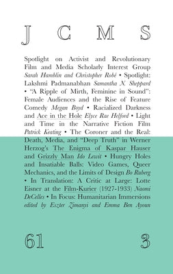 Journal of Cinema and Media Studies, Vol. 61, No. 3 by Society for Cinema and Media Studies