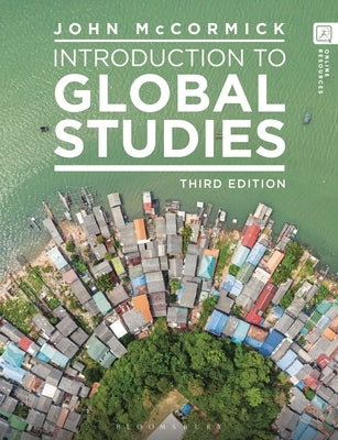 Introduction to Global Studies by McCormick, John