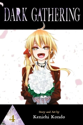 Dark Gathering, Vol. 4 by Kondo, Kenichi