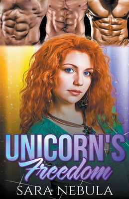 Unicorn's Freedom by Nebula, Sara