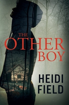 The Other Boy by Field, Heidi