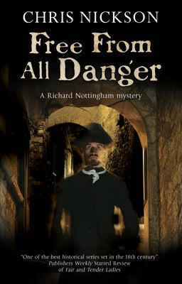 Free from All Danger by Nickson, Chris