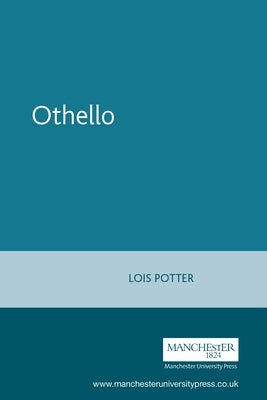 Othello by Potter, Lois