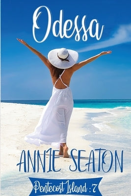 Odessa by Seaton, Annie