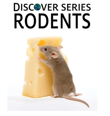 Rodents by Xist Publishing