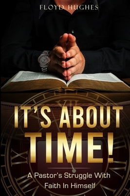 It's About Time by Hughes, Floyd