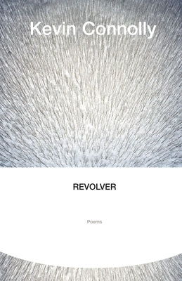 Revolver by Connolly, Kevin
