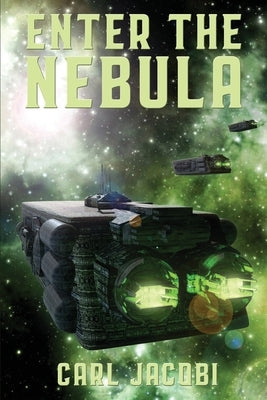 Enter the Nebula by Jacobi, Carl