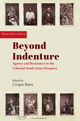 Beyond Indenture by Bates, Crispin