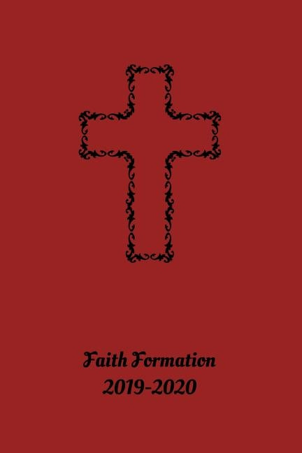 Faith Formation 2019-2020 by Publications, Thompson