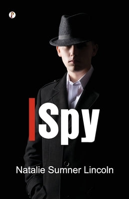 I Spy by Lincoln, Natalie Sumner